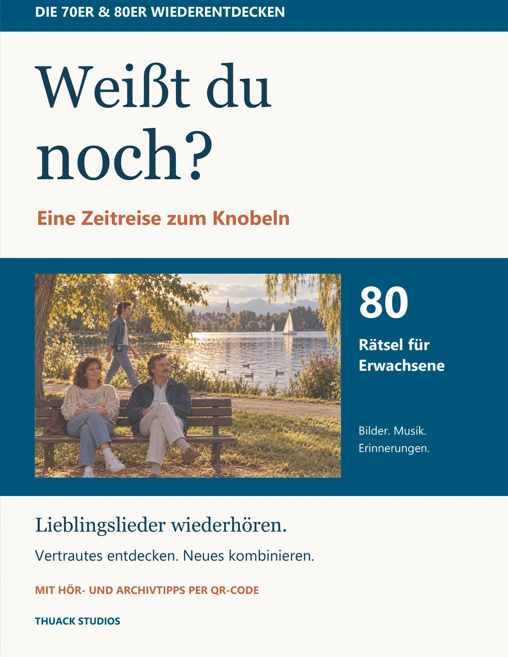 Originalcover: Weißt du noch?, THUACK Studios.